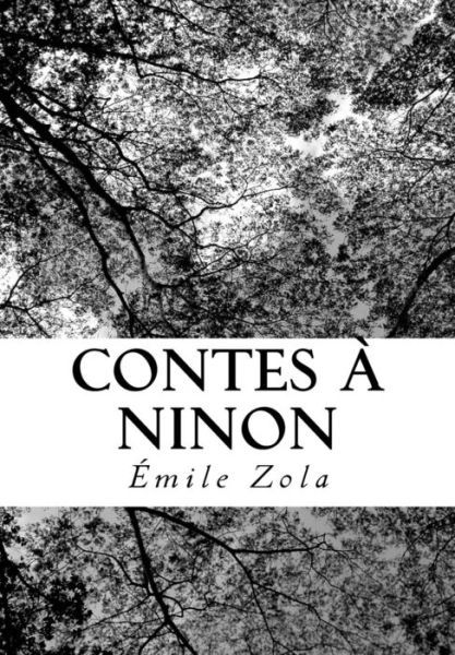 Cover for Emile Zola · Contes Ninon (Paperback Bog) (2018)