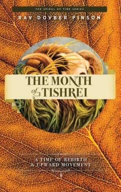 Cover for Dovber Pinson · The Month of Tishrei (Hardcover Book) (2020)