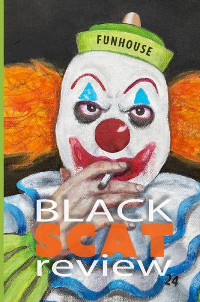 Cover for Amazon Digital Services LLC - KDP Print US · Black Scat Review #24 (Paperback Book) (2022)