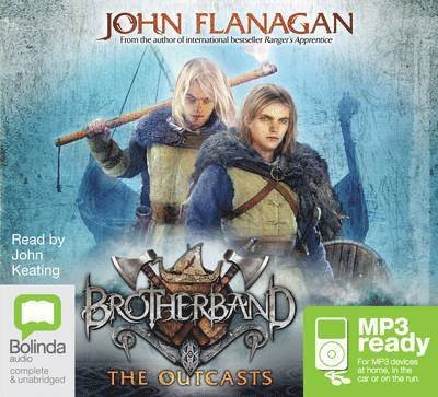 Cover for John Flanagan · The Outcasts - Brotherband (Lydbog (MP3)) [Unabridged edition] (2012)