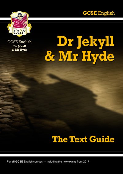 Cover for CGP Books · GCSE English Text Guide - Dr Jekyll and Mr Hyde includes Online Edition &amp; Quizzes (Bok) (2021)