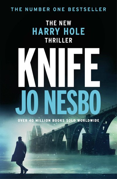Cover for Jo Nesbo · Knife: From the Sunday Times No.1 bestselling king of gripping twists - Harry Hole (Paperback Bog) (2020)