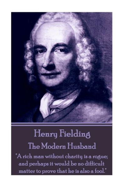 Cover for Henry Fielding · Henry Fielding - The Modern Husband (Paperback Bog) (2017)