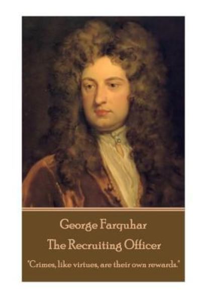 Cover for George Farquhar · George Farquhar - The Recruiting Officer (Paperback Book) (2017)