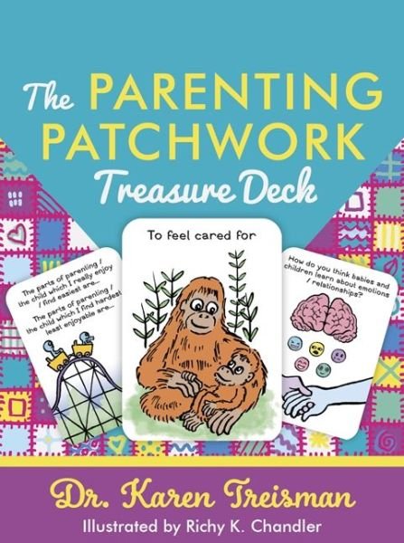 Cover for Treisman, Dr. Karen, Clinical Psychologist, trainer, &amp; author · The Parenting Patchwork Treasure Deck: A Creative Tool for Assessments, Interventions, and Strengthening Relationships with Parents, Carers, and Children - Therapeutic Treasures Collection (Flashcards) [Illustrated edition] (2020)