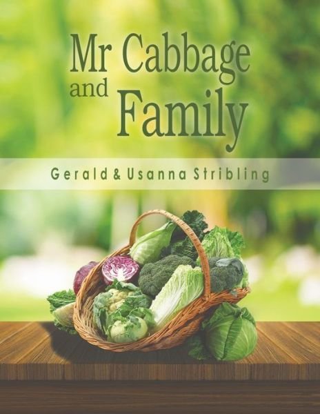 Cover for Stribling, Gerald and Usanna · Mr Cabbage and Family (Paperback Book) (2019)