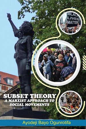 Cover for Ayodeji Bayo Ogunrotifa · Subset Theory (Book) (2024)