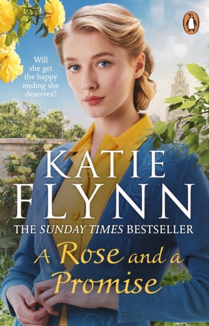 Cover for Katie Flynn · A Rose and a Promise: The brand new emotional and heartwarming historical romance from the Sunday Times bestselling author (Pocketbok) (2023)