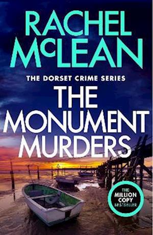 Cover for Rachel McLean · The Monument Murders - Dorset Crime (Pocketbok) [2 New edition] (2024)