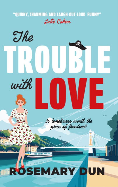 Cover for Rosemary Dun · The Trouble With Love (Paperback Book) (2025)