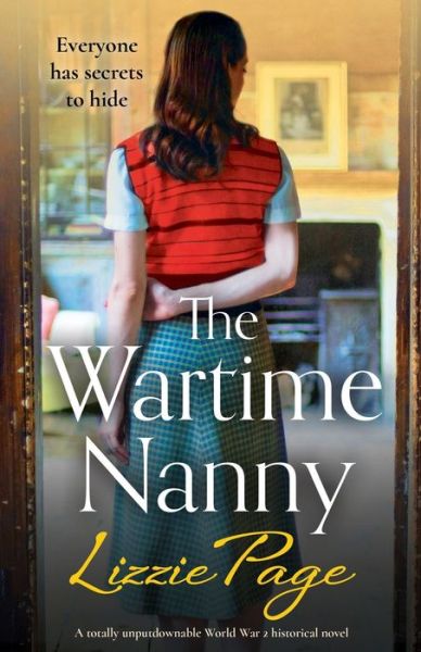 Cover for Lizzie Page · The Wartime Nanny: A totally unputdownable World War 2 historical novel (Paperback Book) (2020)