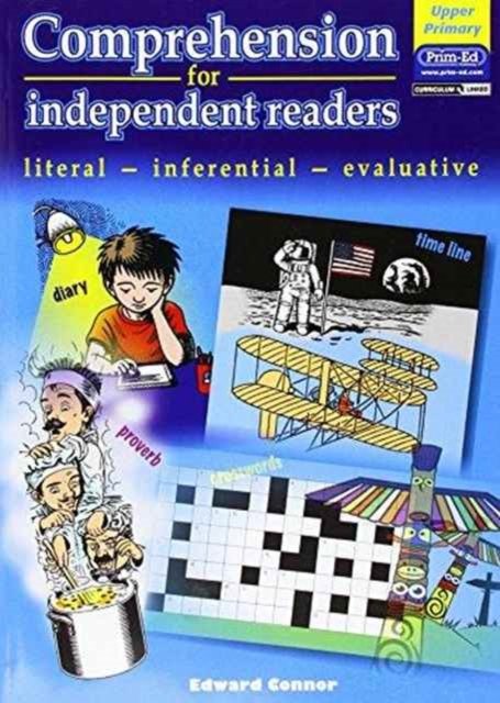 Cover for Edward Connor · Comprehension for Independent Readers Upper: Literal - Inferential - Evaluative - Comprehension for Independent Readers (Book) (2012)