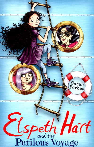 Cover for Sarah Forbes · Elspeth Hart and the Perilous Voyage - Elspeth Hart (Paperback Book) (2015)