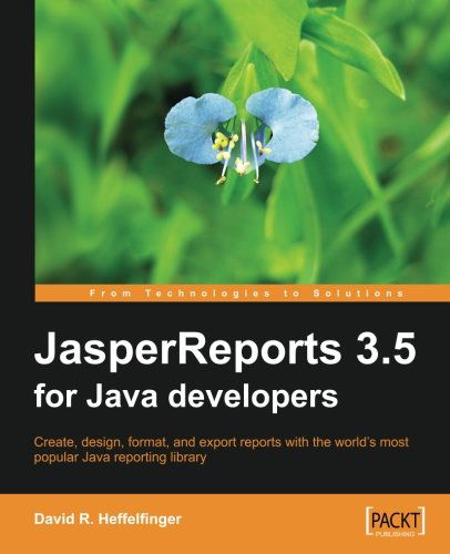 Cover for David R. Heffelfinger · JasperReports 3.5 for Java Developers (Paperback Bog) (2009)