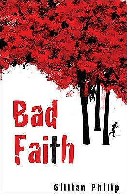 Cover for Gillian Philip · Bad Faith (Paperback Book) (2008)