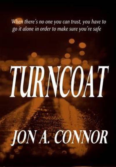 Cover for Jon A. Connor · Turncoat (Paperback Book) (2016)