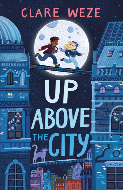 Cover for Clare Weze · Up Above the City (Paperback Book) (2025)
