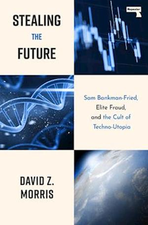 Cover for David Morris · Stealing The Future (Paperback Book) (2025)