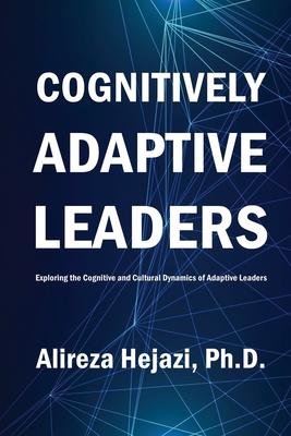 Cover for Alireza Hejazi · Cognitively Adaptive Leaders (Paperback Book) (2022)