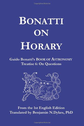 Cover for Guido Bonatti · Bonatti on Horary (Paperback Book) (2010)