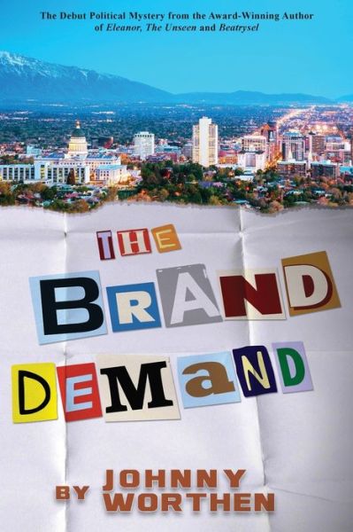 Cover for Johnny Worthen · The Brand Demand (Paperback Book) (2015)