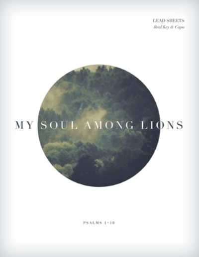 Cover for My Soul Among Lions · Psalms 1-10 (Paperback Book) (2015)