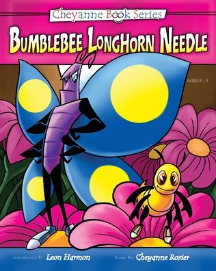 Cover for Cheyanne Alexandra Rosier · Bumblebee Longhorn Needle (Paperback Book) (2009)