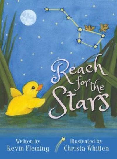 Cover for Kevin Fleming · Reach For The Stars (Gebundenes Buch) (2016)