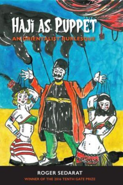 Cover for Roger Sedarat · Haji as Puppet: An Orientalist Burlesque (Pocketbok) (2017)