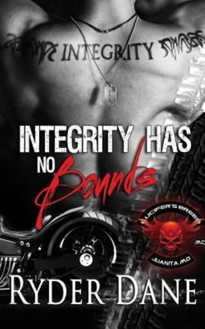 Cover for Ryder Dane · Integrity Has No Bounds (Lucifer's Breed Book 2) (Pocketbok) (2016)