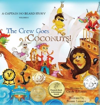 Cover for Carole P Roman · The Crew Goes Coconuts! (Hardcover Book) (2017)