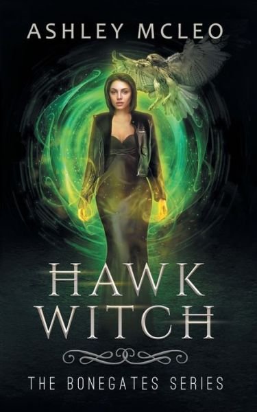 Cover for Ashley McLeo · Hawk Witch (Paperback Bog) (2019)