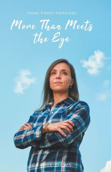 Cover for Carrie Daws · More Than Meets the Eye (Paperback Book) (2021)