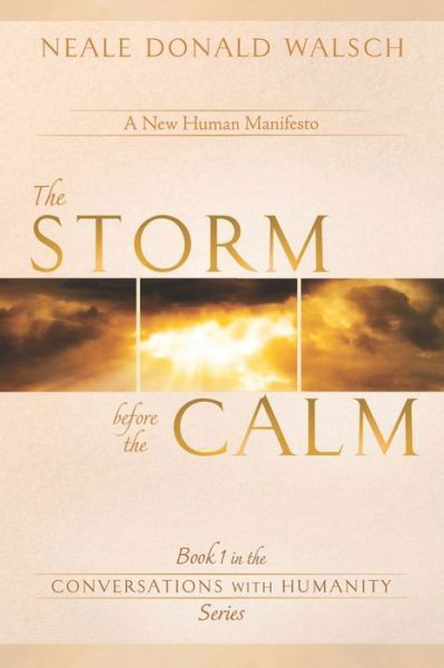 Cover for Neale Donald Walsch · Storm Before the Calm (Book) (2020)