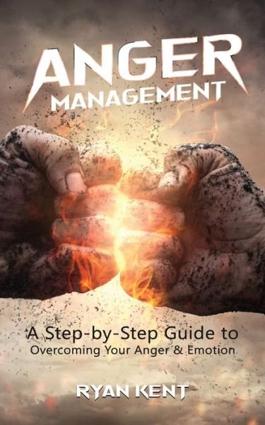Cover for Ryan Kent · Anger Management (Paperback Book) (2019)