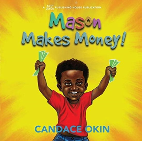 Cover for Candace Okin · Mason Makes Money (Paperback Book) (2020)