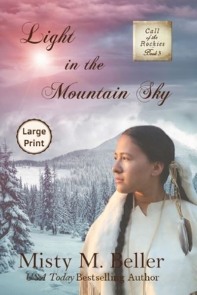 Cover for Misty M Beller · Light in the Mountain Sky (Paperback Book) (2020)