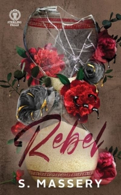 Cover for S. Massery · Rebel (Book) (2022)