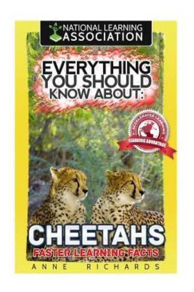Everything You Should Know about - Anne Richards - Bücher - Createspace Independent Publishing Platf - 9781974115082 - 31. Juli 2017