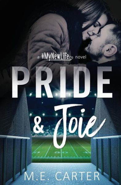 Cover for Carter, M E (Department of Veterinary Microbiology and Parasitology) · Pride &amp; Joie - #Mynewlife (Paperback Book) (2017)