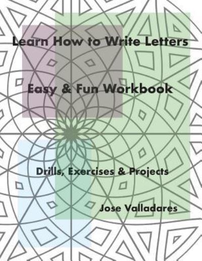 Cover for Jose Valladares · Learn How to Write Letters (Paperback Book) (2017)