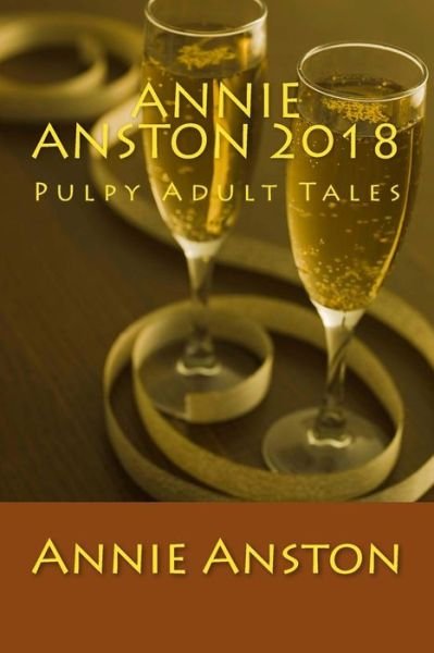 Cover for Annie Anston · Annie Anston 2018 (Paperback Book) (2018)