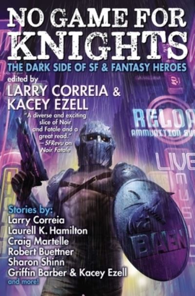 Cover for Larry Correia · No Game for Knights (Hardcover Book) (2022)