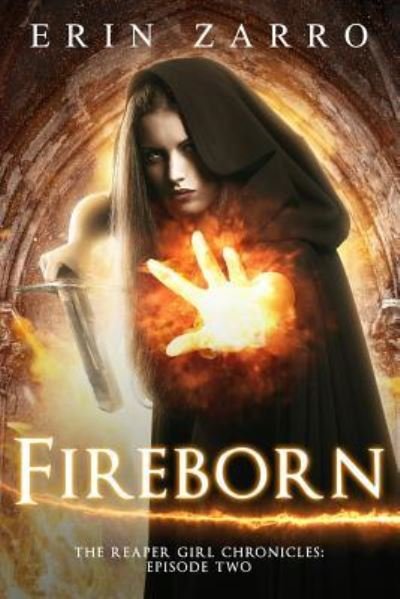 Cover for Erin Zarro · Fireborn (Pocketbok) (2018)