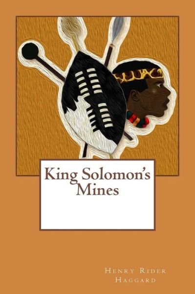 Cover for H. Rider Haggard · King Solomon's Mines (Paperback Book) (2018)