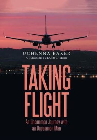 Cover for Uchenna Baker · Taking Flight (Hardcover bog) (2018)