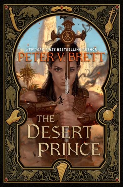 The Desert Prince - Peter V. Brett - Kirjat - Random House Worlds - 9781984817082 - tiistai 3. elokuuta 2021