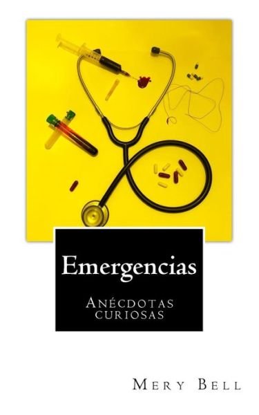 Cover for Mery Bell · Emergencias (Paperback Book) (2018)