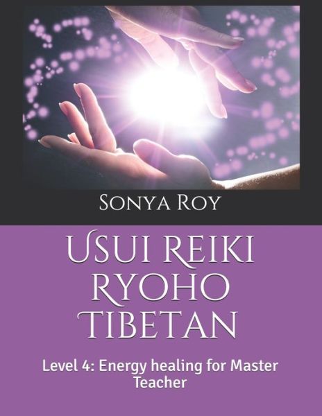 Cover for Sonya Roy · Usui Reiki Ryoho Tibetan (Paperback Book) (2021)