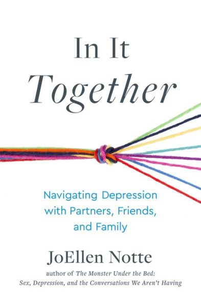 Cover for JoEllen Notte · In It Together: Navigating Depression with Partners, Friends, and Family (Taschenbuch) (2023)